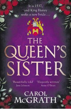 Queen's Sister - Carol Mcgrath