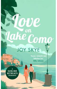 Love on Lake Como - Joy Skye