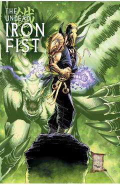 Undead Iron Fist - Jason|claremont Loo