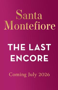 Last Encore - Santa Montefiore