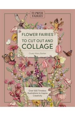 Flower Fairies to Cut out and Collage - David & Charles Publishing