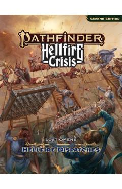 Pathfinder Lost Omens Hellfire Dispatches (P2) - Landon Winkler