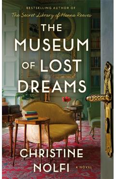 Museum of Lost Dreams - Christine Nolfi