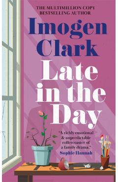 Late in the Day - Imogen Clark