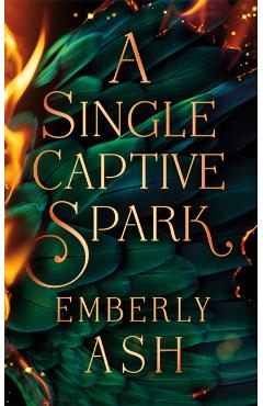 Single Captive Spark - Emberly Ash