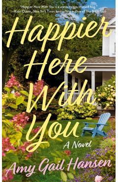 Happier Here With You