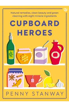 Cupboard Heroes - Penny Stanway