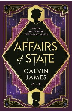 Affairs of State - Calvin James
