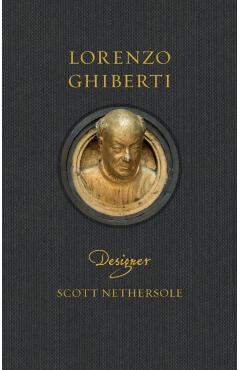 Lorenzo Ghiberti - Scott Nethersole - Imagine 1