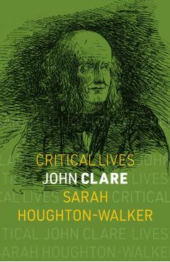 John Clare - Sarah Houghton-walker