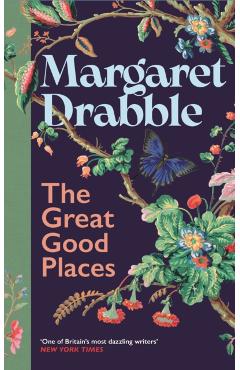 Great Good Places - Margaret Drabble