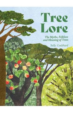 Tree Lore - Sally Coulthard