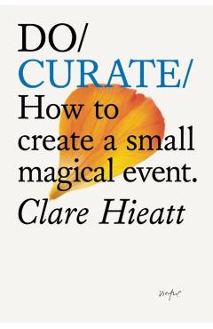 Do Curate - Clare Hieatt