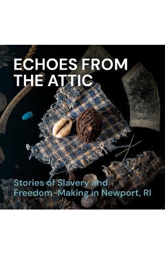 Echoes from the Attic -