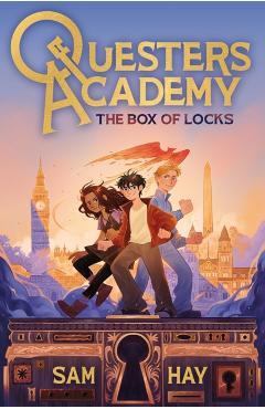 Questers Academy: The Box of Locks - Sam Hay