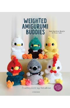 Weighted Amigurumi Buddies - Jade Gauthier