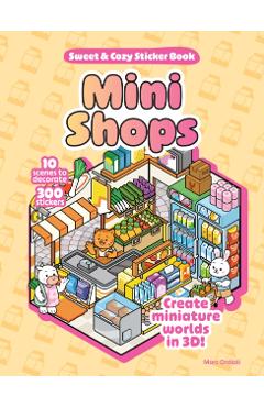 Mini Shops Sweet & Cozy Sticker Book - Marc Ordiali