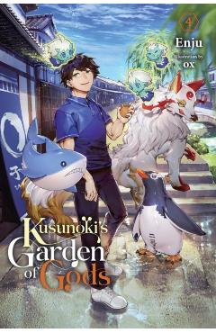 Kusunoki's Garden of Gods, Vol. 4 (Light Novel) -