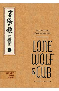 Lone Wolf and Cub Deluxe Edition Volume 3 - Kazuo Koike