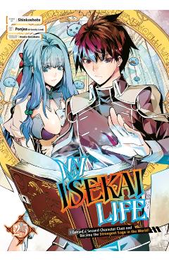 My Isekai Life 25: I Gained a Second Character Class and Became the Strongest Sage in the World! -