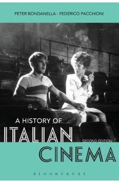 A History of Italian Cinema - Peter Bondanella