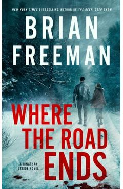 Where the Road Ends - Brian Freeman - Imagine 1