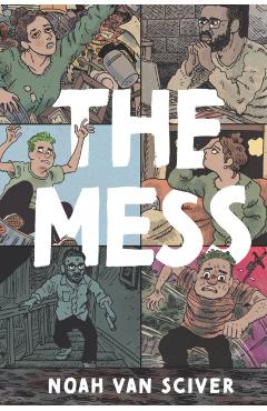 The Mess - Noah Van Sciver - Imagine 1