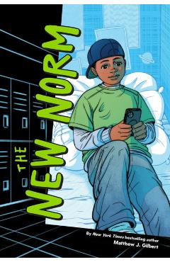 The New Norm - Matthew J. Gilbert