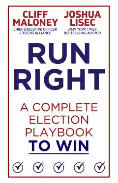 Run Right: A Complete Election Playbook to Win