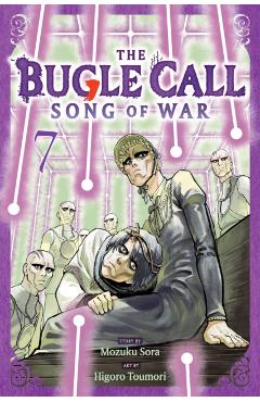The Bugle Call: Song of War, Vol. 7 - Mozuku Sora
