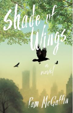 Shade of Wings - Pam Mcgaffin