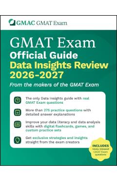 GMAT Official Guide Data Insights Review 2026 - 2027: Book + Online Question Bank -