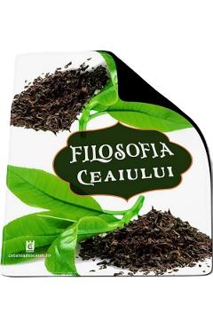 Mousepad: Filosofia ceaiului