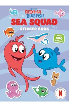 Sea Squad Sticker Book (Dr. Seuss's Red Fish Blue Fish) - Theodor S|random House Geisel