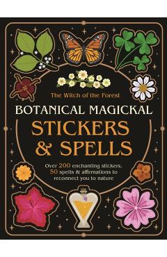 Botanical Magickal Stickers & Spells - Lindsay Squire