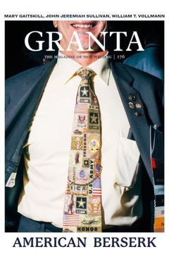 Granta 176 - Thomas Meaney