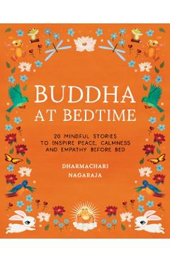 Buddha at Bedtime - Dharmachari Nagaraja