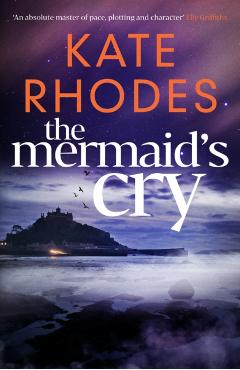 Mermaid's Cry - Kate Rhodes