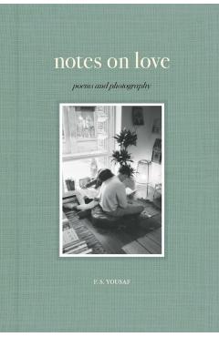 Notes on Love - F.s. Yousaf