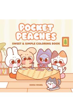 Pocket Peaches Sweet & Simple Coloring Book - Dora Wang