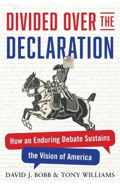 Divided Over the Declaration - David J.|williams Bobb Ph.d. - Imagine 1