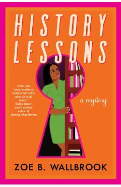 History Lessons - Zoe B. Wallbrook