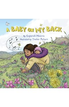 A Baby on My Back - Ceporah Mearns