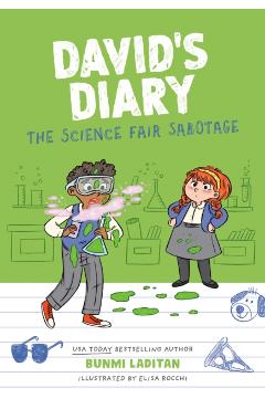 The Science Fair Sabotage - Bunmi Laditan