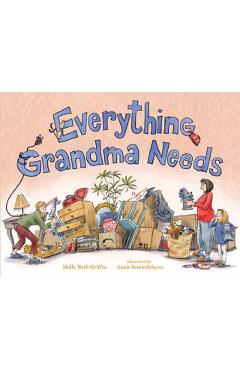 Everything Grandma Needs - Molly Griffin