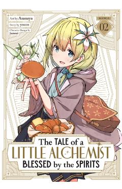 The Tale of a Little Alchemist Blessed by the Spirits (Manga) Vol. 2 -