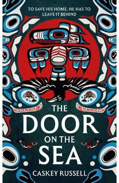 The Door on the Sea - Caskey Russell