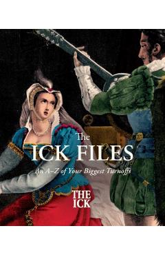 The Icktionary: An A to Z of the Biggest Dating Turnoffs - Ari Cagan