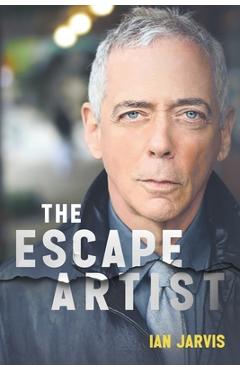 The Escape Artist - Ian Jarvis