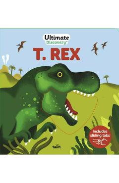 Ultimate Discovery: T. Rex - Raphaële Glaux